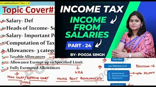 Income From Salaries  Allowances  Income Tax  202223  Accounting Masterclass  Part24  BCom [upl. by Osman]