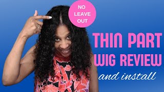 Thin Part Wig Review  Thin Part Wig No Leave Out Install  Innovative Weaves KYM Thin Part Wig [upl. by Lodie252]