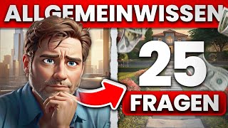 25 Fragen zum Testen deines Allgemeinwissens 🧠 [upl. by Viviane]