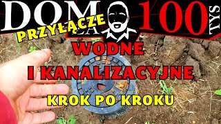 ►Przyłącze wody i kanalizacji do domu Ile kosztowało i trwało Gdzie zacząć Dom za 100 tys 213 [upl. by Etsyrk34]