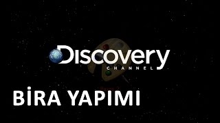 Discovery Channel Nasıl Yapılır Belgeseli Bira Türkçe Dublaj [upl. by Pierrette863]