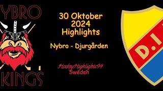 NYBRO VS DJURGÅRDEN  30 OKTOBER 2024  HIGHLIGHTS  HOCKEYALLSVENSKAN [upl. by Hanavas]