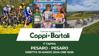 LIVE  DIRETTA  Settimana Internazionale Coppi e Bartali 2024  1ª tappa  Pesaro  Pesaro [upl. by Alyssa443]