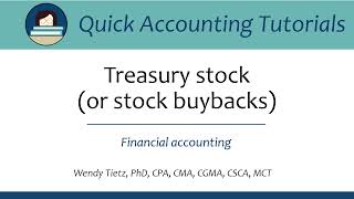 Treasury Stock stock buybacks Basic Accounting [upl. by Melisenda532]