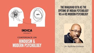 The Bhagavad Gita as the Epitome of Indian Psychology visavis Modern Psychology by DrRajshekar [upl. by Helman]