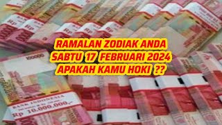 RAMALAN ZODIAK HARI INI sabtu  17 februari 2024 LENGKAP DAN AKURAT 🌏 [upl. by Jarlath]