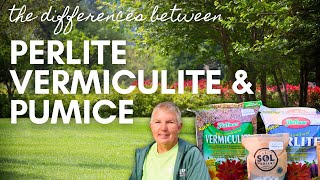 The Differences Between Perlite Vermiculite and Pumice [upl. by Sitnerp]