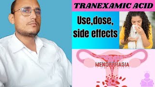 Tranexamic acid Trenxausedoseside effectscontraindication Review [upl. by Damicke]