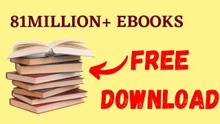 MINDBLOWING WEBSITE FOR FREE EBOOK DOWNLOADOver 81Million ebooks for FREE [upl. by Odnama825]