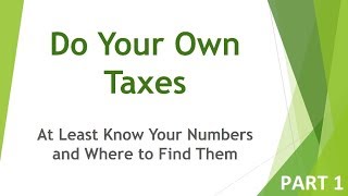 Taxes Explained Do Your Own Taxes  Part 1 [upl. by Anirtik]