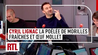 Cyril Lignac  la poêlée de morilles fraîches et œuf mollet [upl. by Schroer587]