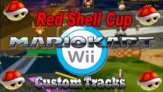 MARIO KART Wii CTGP REVOLUTION 🏍️ 23 Red Shell Cup [upl. by Pilloff]