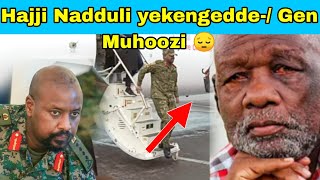 Hajji Nadduli Atabukidde  Gen Muhoozi Kaweddemu Laaba kyebamukoze Eno Mitawana myereere [upl. by Atinuj]