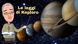 Le leggi di Keplero [upl. by Aioj]