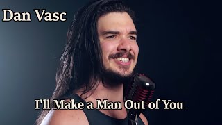 REACTION Dan Vasc quotIll Make a Man Out of Youquot METAL COVER  Mulan [upl. by Ahrendt]