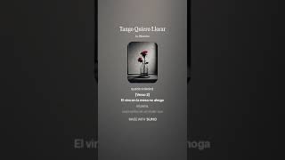 Tango Quiero Llorar [upl. by Trebbor]