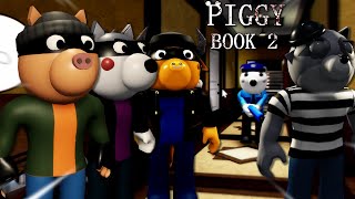 ROBLOX PIGGY BOOK 2 HEIST CHARACTERFOCUSED CHAPTER 1 [upl. by Htebasile]