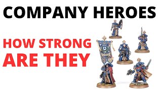 Company Heroes Unit Review How Strong Are They in Codex Space Marines [upl. by Mackoff661]