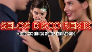 SELOS DISCO REMIX  NONSTOP DISCO 2024  VIRAL DISCO [upl. by Chapland]