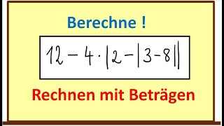 Betragsstriche auflösen und Term mit Rechenregeln vereinfachen  einfach erklärt [upl. by Drooff79]