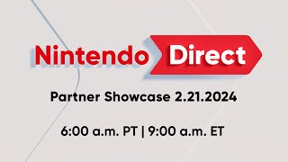 Nintendo Direct Announced for Feb 21st  25 Minutes Long but its a Partner Showcase [upl. by Baum]