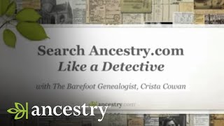 Search Ancestrycom Like A Detective  Ancestry [upl. by Bardo579]