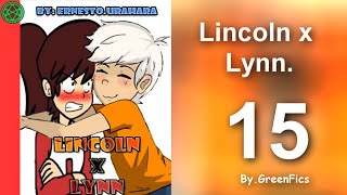 The Loud House  Lincoln x Lynn  Fanfic  Parte 15  El sufrimiento de Lori [upl. by Robaina]