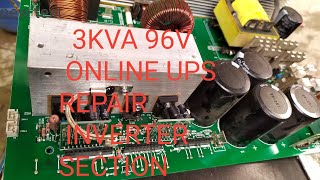 3kva 96v Online Ups kaise Reaper kare  3kva Online Ups ka inverter section Reaper  Avo Ups repair [upl. by Theodosia547]