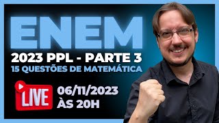 ENEM PPL 2023  Parte 3  Correção das questões de Matemática  Questões 166 a 180 da Prova Azul [upl. by Spoor]