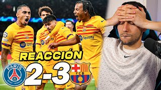 REACCIONANDO al PSG vs Barcelona 23 IMPRESIONANTE [upl. by Engle667]