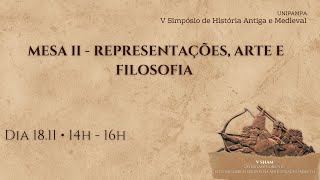 MESA II  REPRESENTAÇÕES ARTE E FILOSOFIA [upl. by Baldwin]