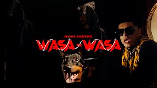 Ryan Castro  Wasa Wasa Video Oficial [upl. by Barbarese628]