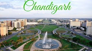 Chandigarh  The City Beautiful [upl. by Ydnam]