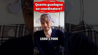 Quanto guadagna un coordinatore infermieristico infermieristica divulgazione [upl. by Eirased83]