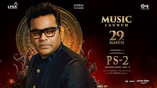 A peek into an A R Rahman Musical  PS 2  Mani Ratnam  AR Rahman  Subaskaran  Lyca Productions [upl. by Sitof]