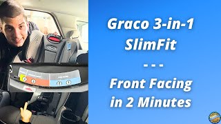 FrontFacing Installation  Graco SlimFit Car Seat [upl. by Iinde528]