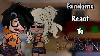 Fandoms React to Percy Jackson🌊⚡️14 [upl. by Hiltan]