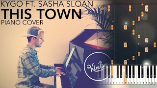 Kygo ft Sasha Sloan  This Town  Kim Bo  Piano Tutorial  Piano Cover [upl. by Gnuh]