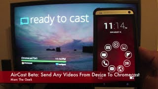 AirCast Send Any Video From Device To Chromecast READ UPDATE [upl. by Keefe610]