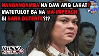 NANGANGAMBA NA DAW BA ANG LAHAT MATUTULOY BA NA MAIMPEACHSI SARA DUTERTE [upl. by Drahsar]