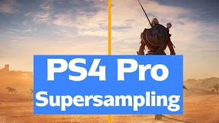 PS4 Supersampling  Comparison [upl. by Cigam]