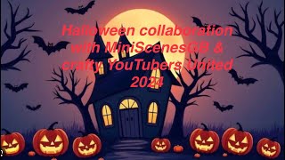 75 Halloweencollaboration with MiniScenesGB amp YouTubers United artandcraftresin [upl. by Znieh]