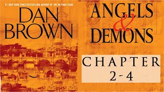 Angels and Demons Audiobook Dan Brown  Chapter 2  4 [upl. by Einhapets]