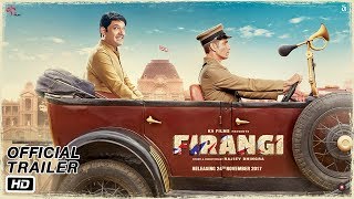 ‘Firangi’ Official Trailer  Kapil Sharma Ishita Dutta Monica Gil [upl. by Suirred]