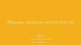 1  Massage cardiaque externe adulte [upl. by Kcinnay]