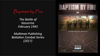 Kasserine Baptism by Fire  BCS Episode 1 [upl. by Zuzana]