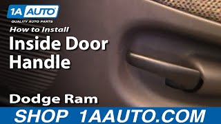 How to Replace Interior Door Handles 9401 Dodge Ram 1500 [upl. by Aunson185]