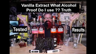 Vanilla Extract What Alcohol Proofs do I use Real tested results [upl. by Tuttle]