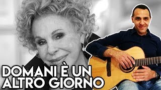 Domani è Un Altro Giorno  Ornella Vanoni  Accordi  Chitarra [upl. by Pruchno]