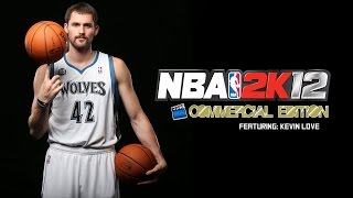 NBA 2K12 Kevin Love Commercial [upl. by Etnud120]